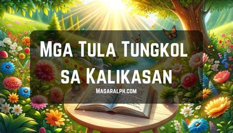 Mga Tula Tungkol sa Kalikasan (4 na Saknong) — MagaralPH.